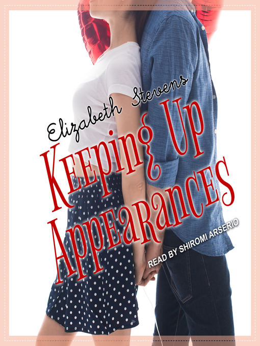 Title details for Keeping Up Appearances by Elizabeth Stevens - Available